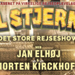 UDSOLGT! Nul Stjerner – Det Store Rejseshow med Jan Elhøj & Morten Kirckhoff
