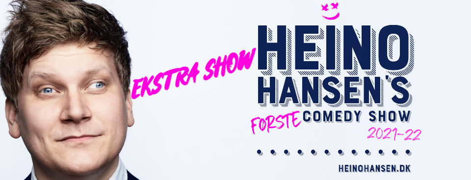 Heino Hansen’s Første Comedy Show – EKSTRA SHOW